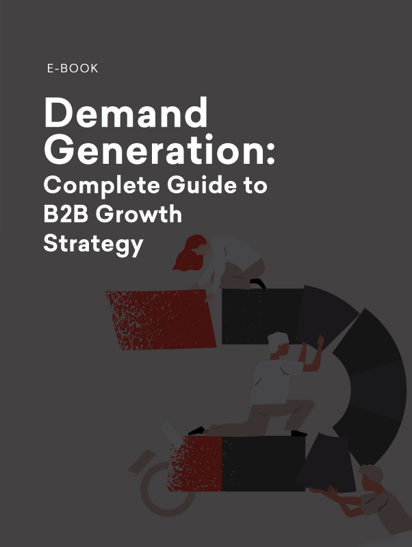 Demand Generation E-book - Complete Guide to B2B Growth Strategy